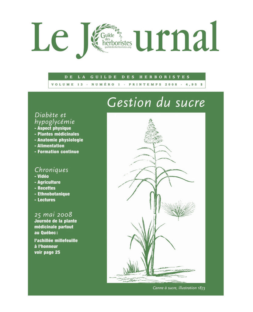 Le Journal de la Guilde des herboristes - Vol. 13, no 1, 2008