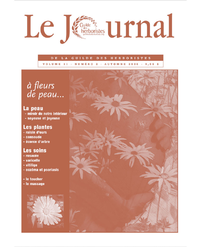 Le Journal de la Guilde des herboristes - Vol. 11, no 2, 2006